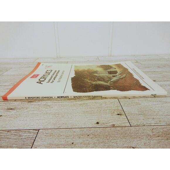 Acrylics‎ Landscape Paint Book 1984 Walter Foster Instruction R Bradford Johnson - Picture 9 of 13